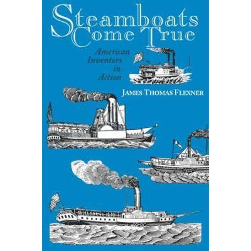 按需印刷不退不换Steamboats Come True[9780823213764]