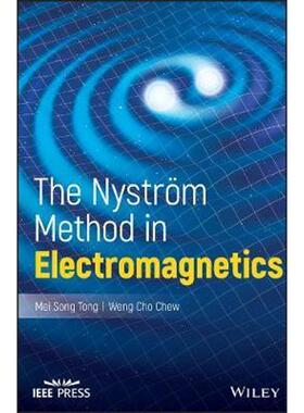 按需印刷不退不换The Nystrom Method in Electromagnetics[9781119284840]