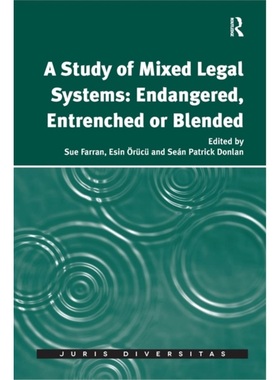 预订A Study of Mixed Legal Systems: Endangered, Entrenched or Blended[9781138637726]