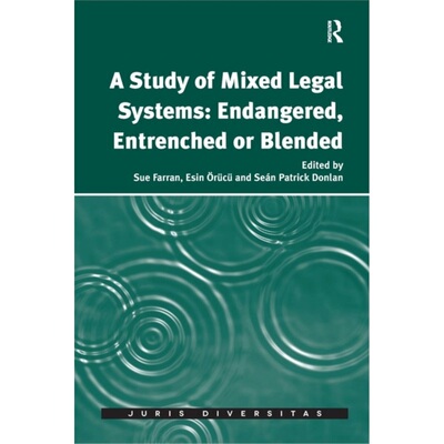 预订不退不换A Study of Mixed Legal Systems: Endangered, Entrenched or Blended[9781138637726]