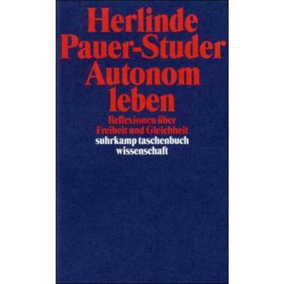 预订【德语】 Autonom leben:Reflexionen über Freiheit und Gleichheit