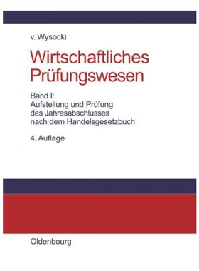 按需印刷DEG Aufstellung und Prüfung des Jahresabschlusses nach dem Handelsgesetzbuch[9783486577129]