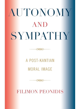按需印刷不退不换Autonomy and Sympathy[9780761830801]