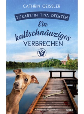 预订【德语】Ein kaltschnauziges Verbrechen[9783404184804]