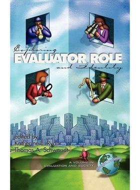 按需印刷Exploring Evaluator Role and Identity (Hc)[9781931576857]