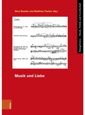 预订【德语】 Musik und Liebe: