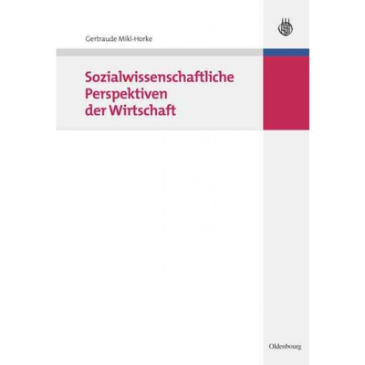 按需印刷不退不换DEG Sozialwissenschaftliche Perspektiven der Wirtschaft[9783486582505]