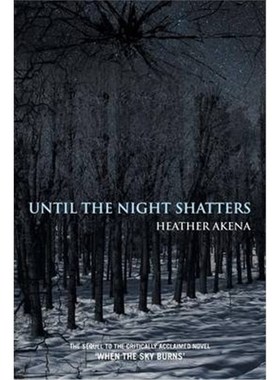 按需印刷Until the Night Shatters[9781456801496]