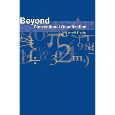 预订Beyond Conventional Quantization[9780521258845]
