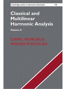 按需印刷Classical and Multilinear Harmonic Analysis[9781107031821]