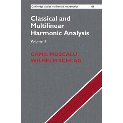 按需印刷Classical and Multilinear Harmonic Analysis[9781107031821]