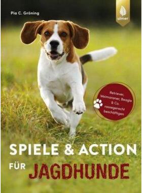 预订【德语】 Spiele und Action für Jagdhunde:Retriever, Weimaraner, Beagle und Co. ras