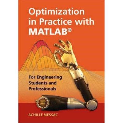 按需印刷Optimization in Practice with MATLAB (R):For Engineering Students and Professionals[9781107109186]