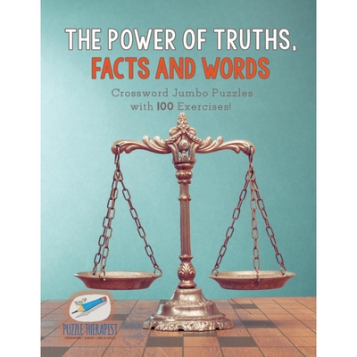 按需印刷不退不换The Power of Truths, Facts and Words | Crossword Jumbo Puzzles with 100 Exercises![9781541943360]
