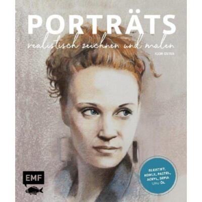 预订【德语】 Porträts realistisch zeichnen und malen:Mit Bleistift, Kohle, Pastell, Acryl, Sepia