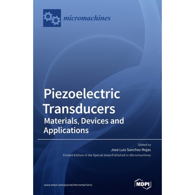 按需印刷Piezoelectric Transducers[9783039368563]