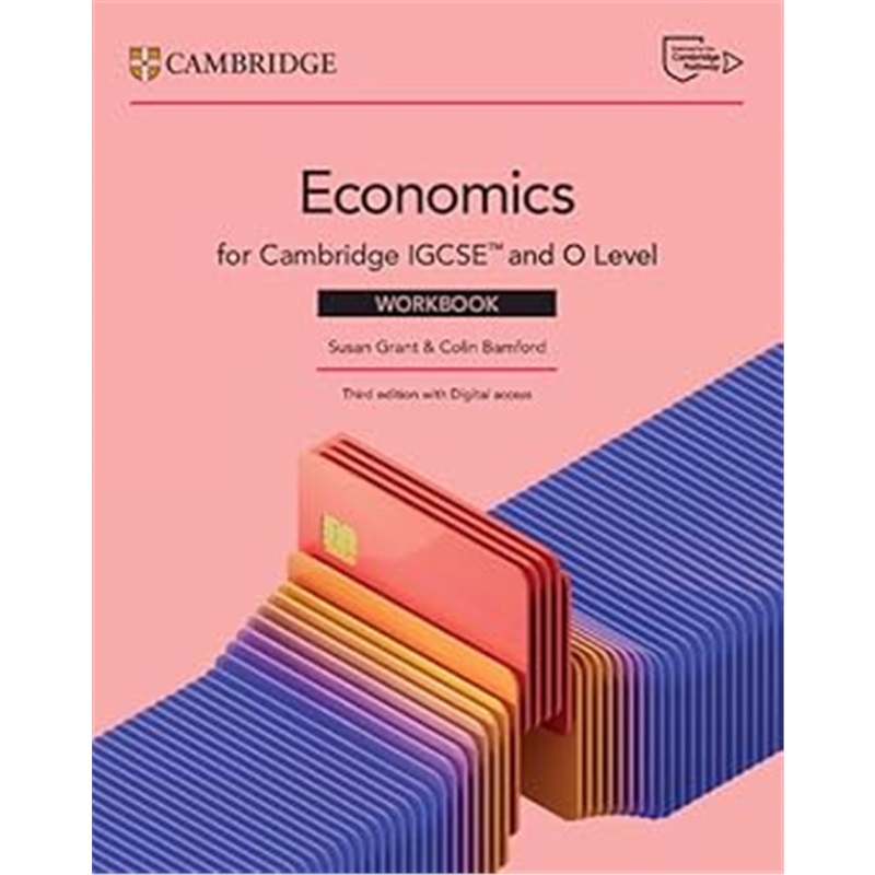 现货Cambridge IGCSE? and O Level Economics Workbook with Digital Access (2 Years)[9781009814621]