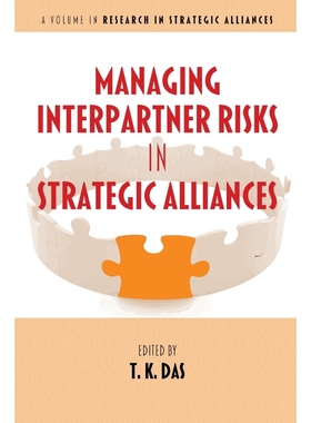 按需印刷Managing Interpartner Risks in Strategic Alliances[9781641139083]
