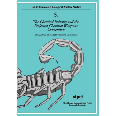 按需印刷The Chemical Industry and the Projected Chemical Weapons Convention: Volume II[9780198291091]
