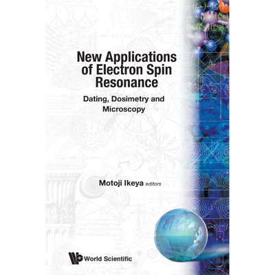 按需印刷不退不换New Applications of Electron Spin Resonance[9789810212001]