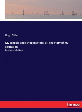 按需印刷My schools and schoolmasters[9783337215514]