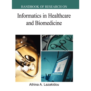 按需印刷Handbook of Research on Informatics in Healthcare and Biomedicine[9781591409823]
