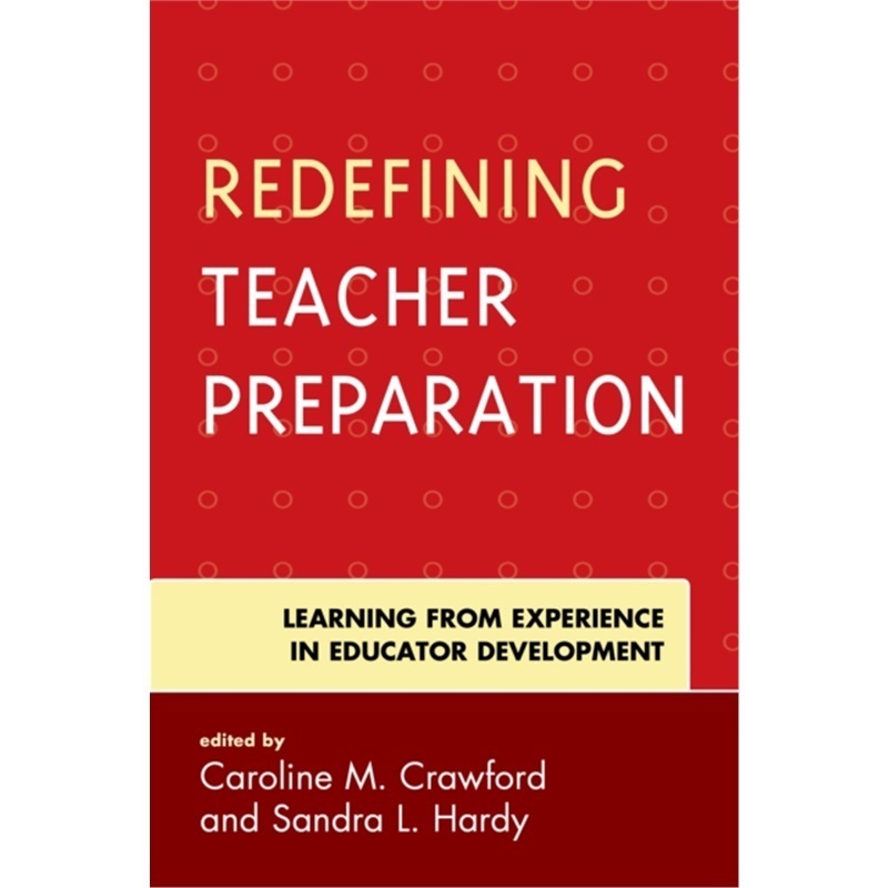 预订Redefining Teacher Preparation[9781475839180]