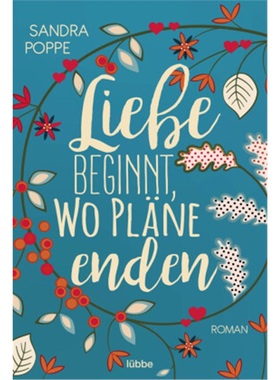 预订【德语】Liebe beginnt, wo Plane enden[9783404185160]