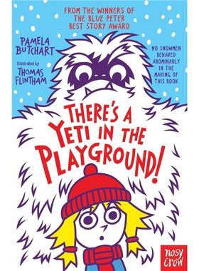 There's a Yeti in The Playground! Pamela Butchart