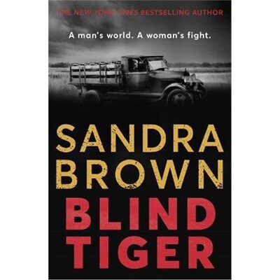 预订不退不换Blind Tiger:a gripping historical novel full of twists and turns to keep you hooked in 2021