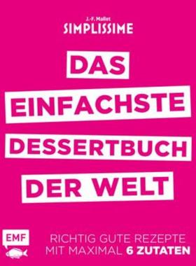 预订【德语】 Simplissime - Das einfachste Dessertbuch der Welt:Richtig gute Rezepte mi