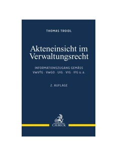 预订不退不换德语Akteneinsicht im Verwaltungsrecht:Informationszugang gem?? VwVfG, VwGO, UIG, VIG, IFG u.a.