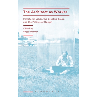 9781472570505 按需印刷The Worker Architect