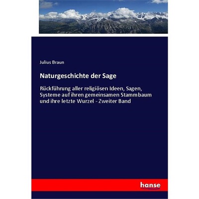 预订【德语】Naturgeschichte der Sage[9783348070775]