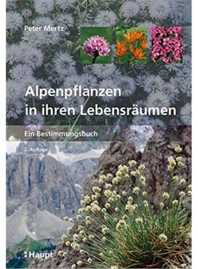 预订【德语】 Alpenpflanzen in ihren Lebensr?umen:Ein Bestimmungsbuch