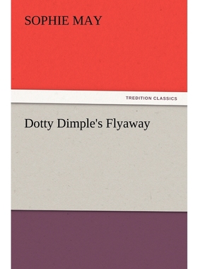 按需印刷Dotty Dimple's Flyaway[9783847233930]