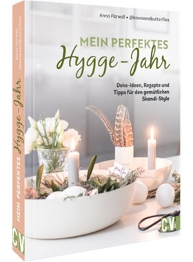 预订【德语】Mein perfektes Hygge-Jahr:Deko-Ideen, Rezepte und Tipps für den gemütlichen Ska