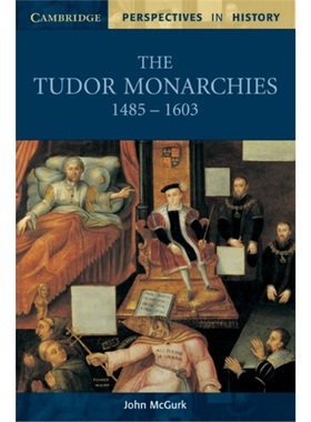 预订Tudor Monarchies, 1485�1603[9780521596657]