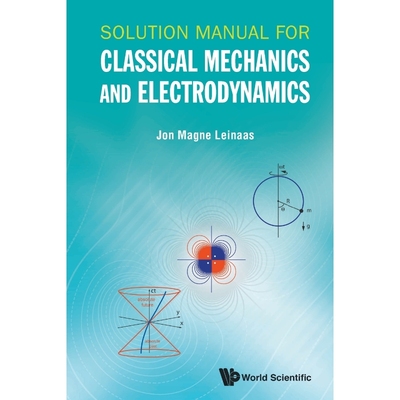 按需印刷Solution Manual for Classical Mechanics and Electrodynamics[9789811200700]