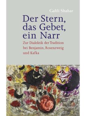 预订【德语】 Der Stern, das Gebet, ein Narr:Zur Dialekti