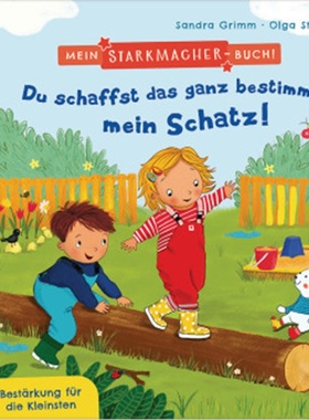 预订【德语】Mein Starkmacher-Buch! - Du schaffst das ganz bestimmt, mein Schatz![9783328300410]