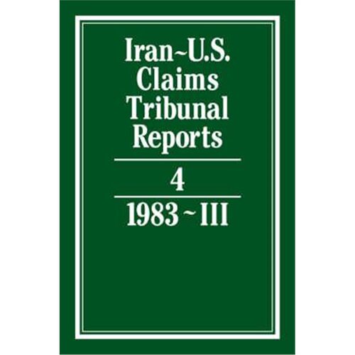 按需印刷不退不换Iran-U.S. Claims Tribunal Reports: Volume 4[9780521464383]