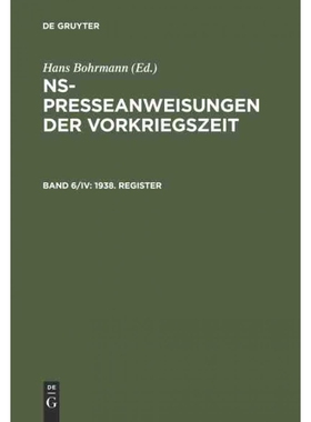 按需印刷不退不换DEG NS-Presseanweisungen der Vorkriegszeit / 1938. Register[9783598114342]