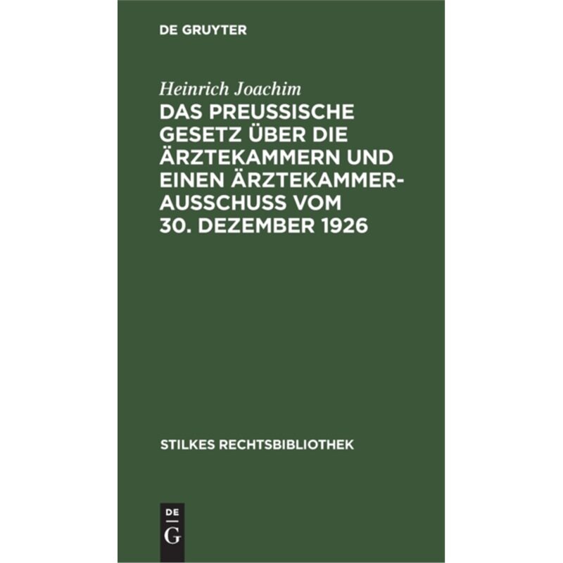 预订不退不换德语 Das Preu?ische Gesetz uber die arztekamme