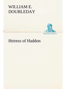 按需印刷Heiress of Haddon[9783849173326]