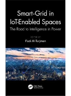 按需印刷图书Smart Grid in IoT-Enabled Spaces:The Road to Intelligence in Power[9780367517885]