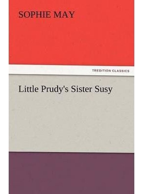 按需印刷Little Prudy's Sister Susy[9783842475106]