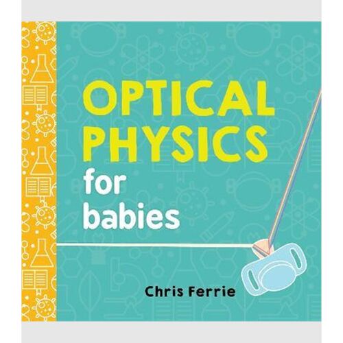 Optical Physics for Babies
