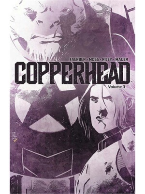 预订不退不换Copperhead Volume 3