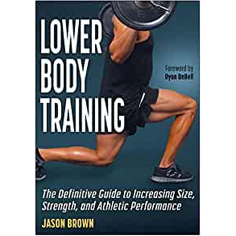 预订lower body training:the definitive guide to increasing size
